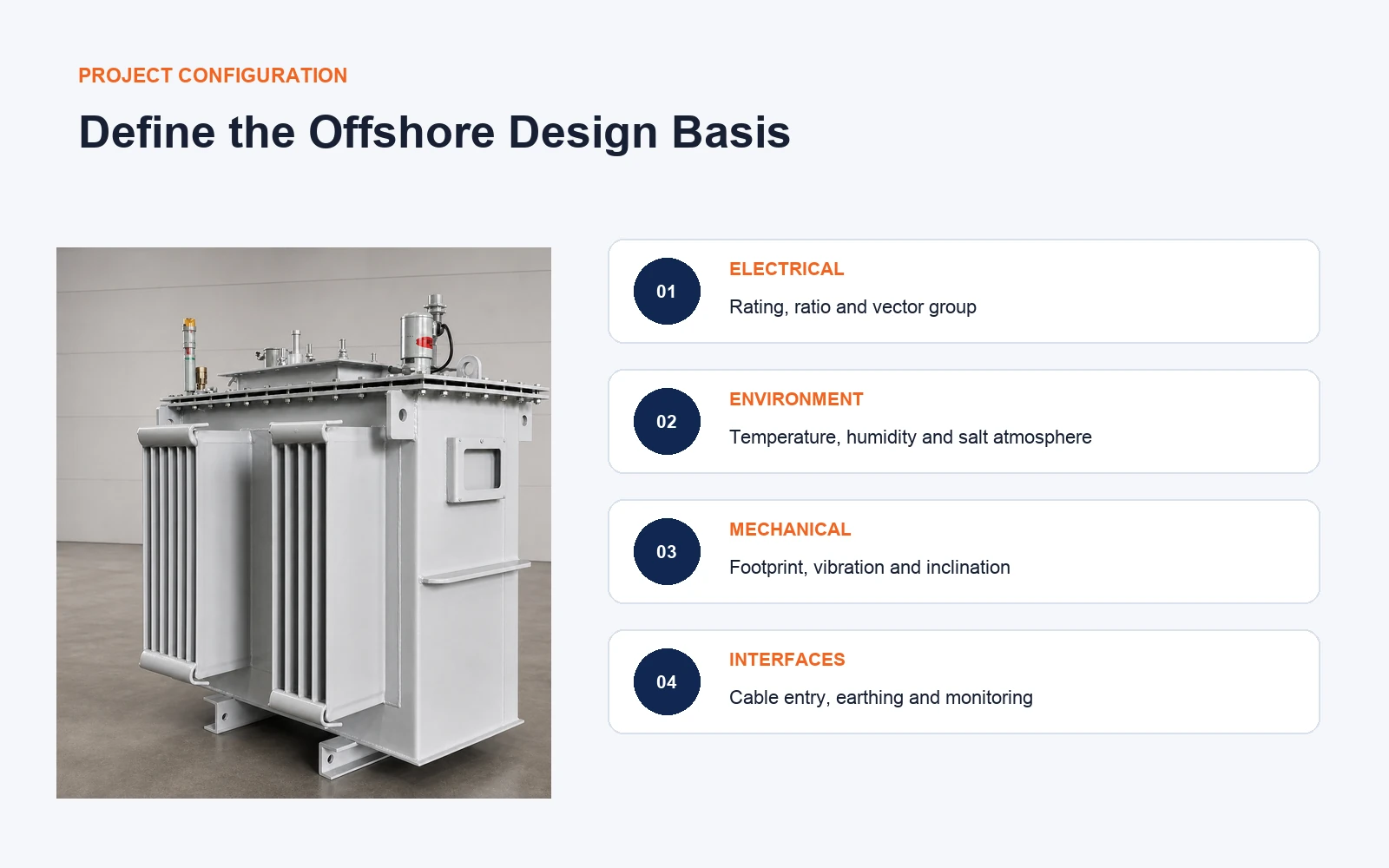 Offshore transformer electrical environmental mechanical and interface configuration